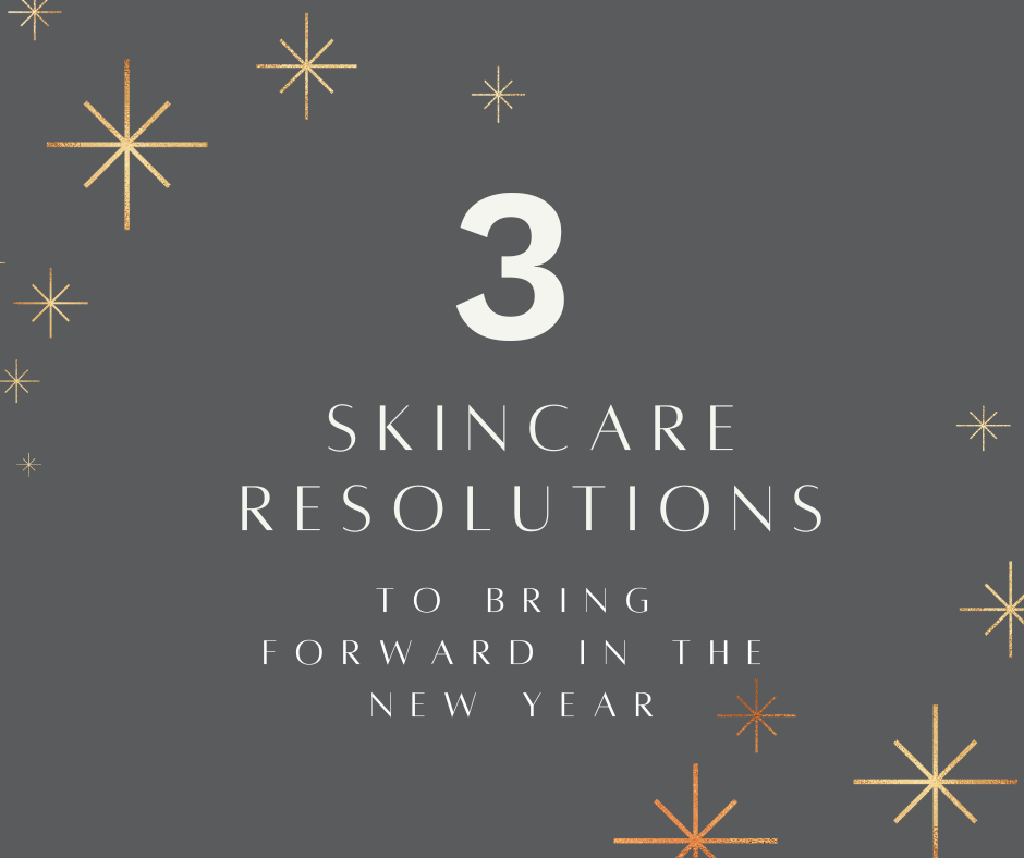 3 Easy Skincare Resolutions for the New Year